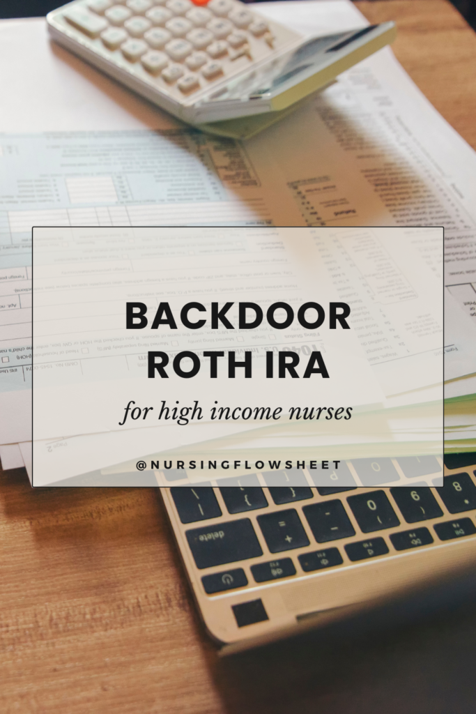 backdoor roth ira for high income nurses