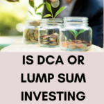 Is it better to DCA or Lump Sum Invest?