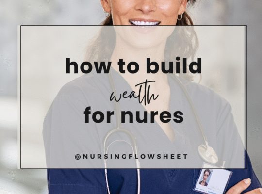how to build wealth for nurses