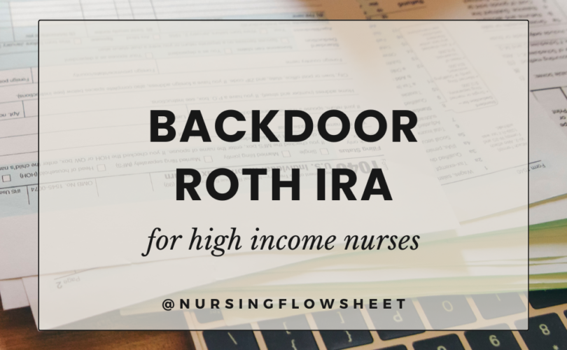 backdoor roth ira for high income nurses