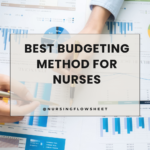 The Best Budgeting Method for Nurses