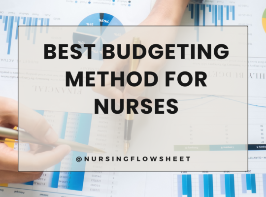 best Budgeting method for nurses