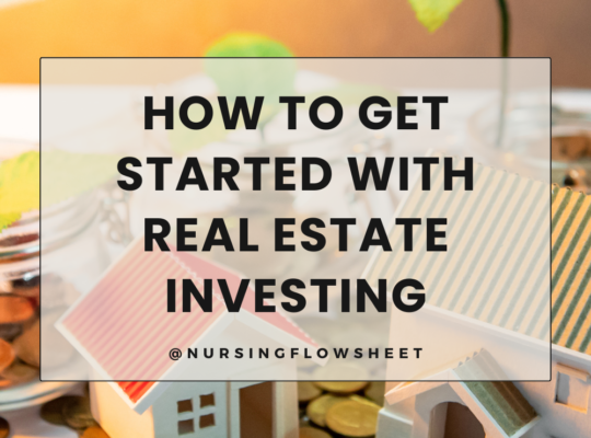 Real Estate Investing for Nurses