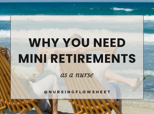 Mini Retirement for Nurses
