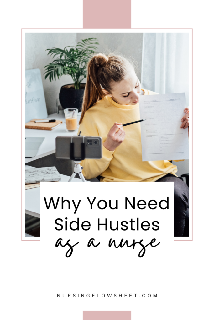 Why You Need side hustles as a Nurse