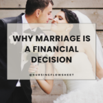 Reason Why You Need to Marry Wisely:  A Financial Decision