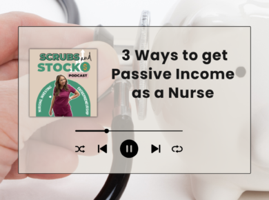 Passive Income for Nurses