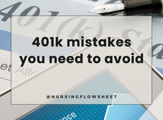 401k mistakes you need to avoid as a nurse