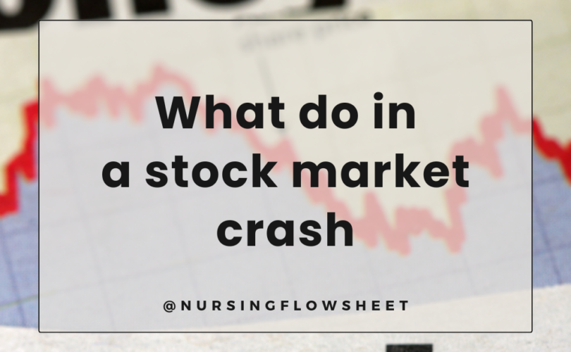 what to do in a recession or stock market crash as a nurse