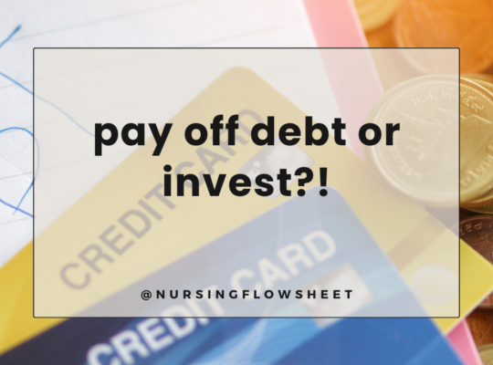 Pay Debt or Invest as a Nurse