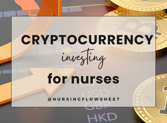 Cryptocurrency Investing for Nurses