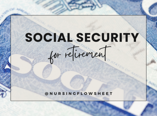 Social Security for Retirement for Nurses