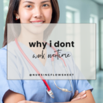 Why I Don’t Work Overtime Anymore as a Nurse