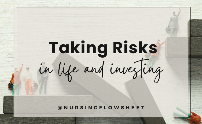 Taking risks in investing and in life