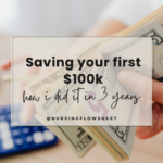 How to Save your first $100k: A Practical Guide