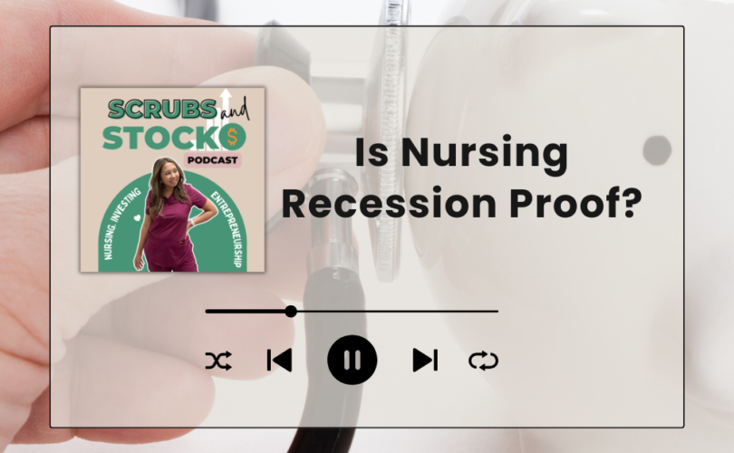 Is Nursing a Recession Proof Career?