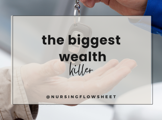 biggest wealth killer for nurses