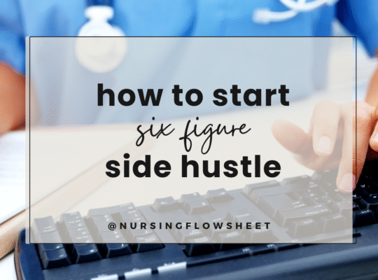 six figure side hustle nurse
