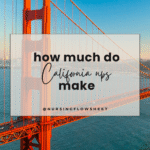 How much do California Nurse Practitioners Make? [full salary breakdown]