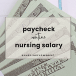 How to Manage Your Nursing Salary Paycheck
