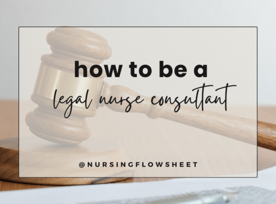 how to be a legal nurse consultant