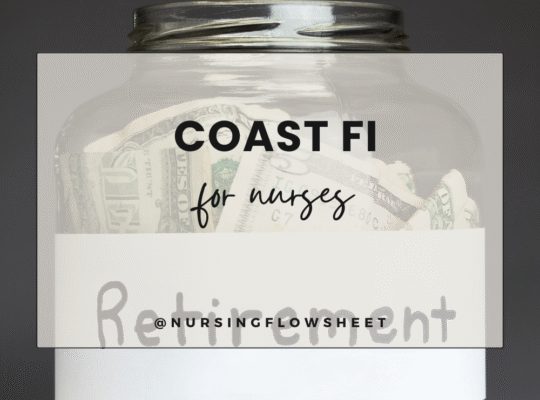 Coast Fi Retirement for Nurses