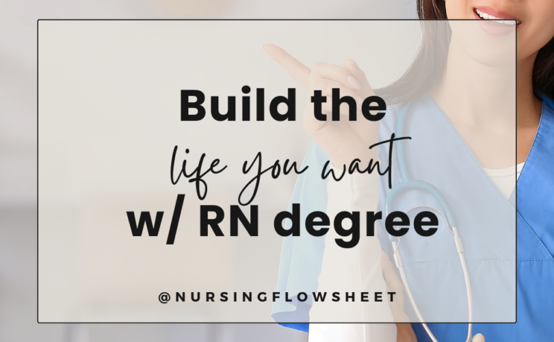 build your dream life nursing