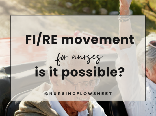 FIRE Movement for Nurses