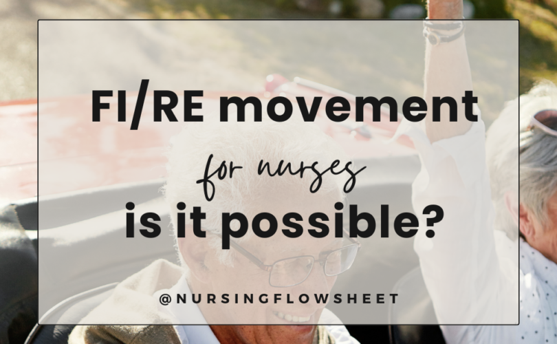 FIRE Movement for Nurses