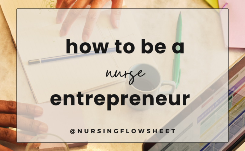 how to be a nurse entrepreneur