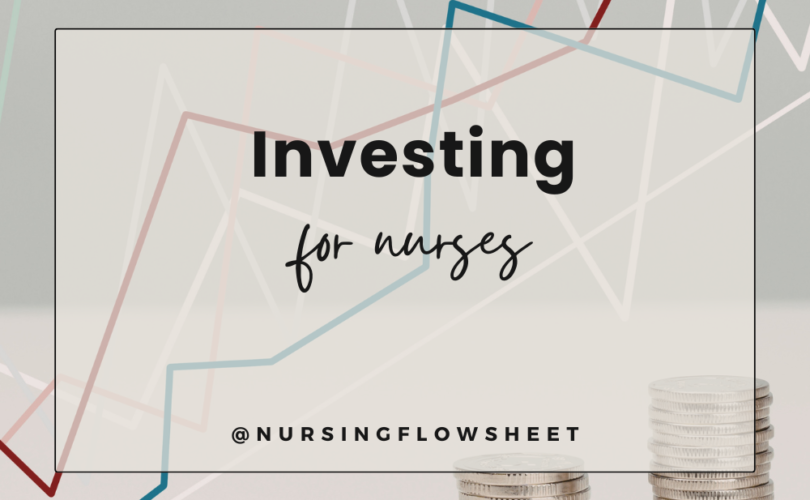 Investing for Nurses